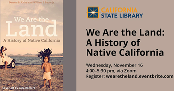 We are the land: A history of native California
